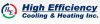 High Efficiency Cooling & Heating Inc.