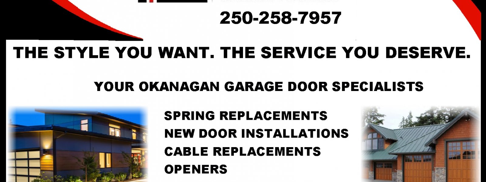 Canada West Garage Doors Inc 1641 Commerce Avenue, , Kelowna, BC
